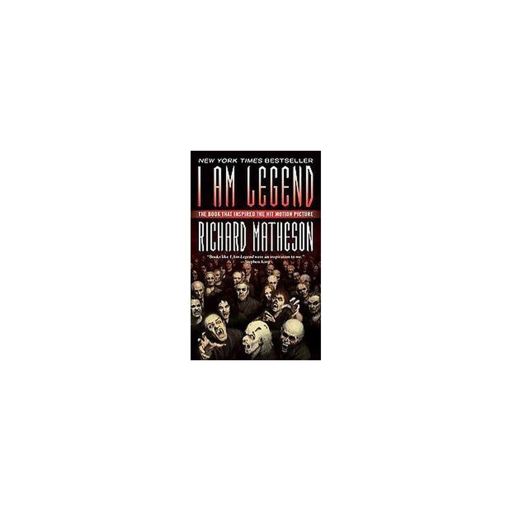 I Am Legend (Reissue) (Paperback) by Richard Matheson About the Book Mathesons horrifying tale, the basis for two classic horror films, comes to the big screen once again on December 14, in a new motion picture from Warner Bros. Pictures, starring Will Smith. Somehow immune to the plague that swept the planet, Robert Neville is the last human survivor in what is left of New York City--and maybe the world. Book Synopsis Robert Neville may well be the last living man on Earth . . . but he is not alone. An incurable plague has mutated every other man, woman, and child into bloodthirsty, nocturnal creatures who are determined to destroy him. By day, he is a hunter, stalking the infected monstrosities through the abandoned ruins of civilization. By night, he barricades himself in his home and prays for dawn.... Review Quotes  One of the most important writers of the twentieth century.  --Ray Bradbury  I think the author who influence me the most as a writer was Richard Matheson. Books like I Am Legend were an inspiration to me.  --Stephen King  Matheson is one of the great names in American terror fiction.  --The Philadelphia Inquirer  Matheson inspires, it's as simple as that.  --Brian Lumley About The Author Richard Matheson (1926-2013) was The New York Times bestselling author of I Am Legend, Hell House, Somewhere in Time, The Incredible Shrinking Man, Now You See It..., and What Dreams May Come, among others. He was named a Grand Master of Horror by the World Horror Convention, and received the Bram Stoker Award for Lifetime Achievement. He has also won the Edgar, the Spur, and the Writer's Guild awards. In 2010, he was inducted into the Science Fiction Hall of Fame. In addition to his novels Matheson wrote several screenplays for movies and TV, including several Twilight Zone episodes.