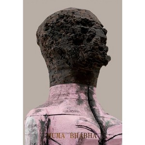 Huma Bhabha: Welcome . . . to the One Who Came - by  Huma Bhabha & Peter Eleey & Tausif Noor (Hardcover) - 1 of 1