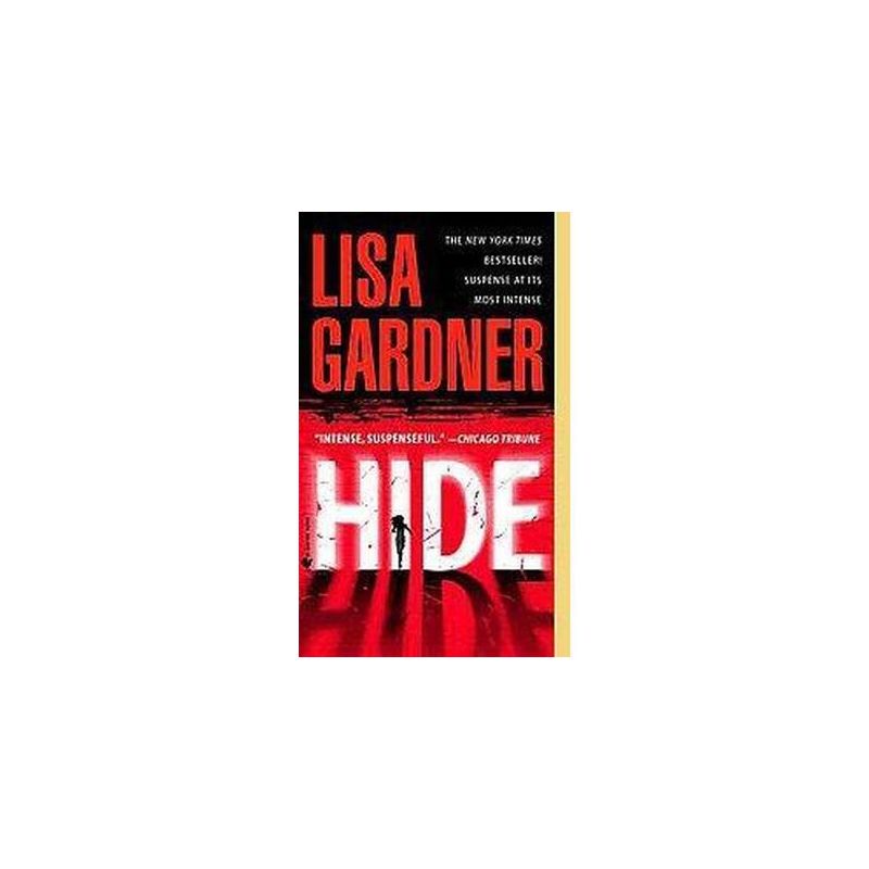 Hide (Reprint) (Paperback) by Lisa Gardner, 1 of 2