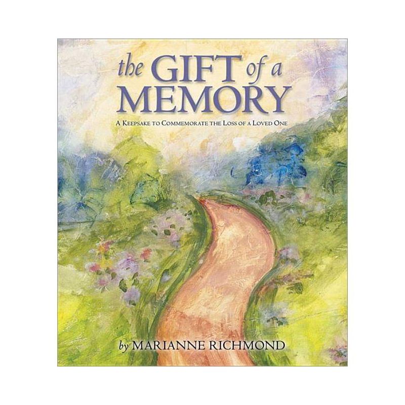 The Gift of a Memory - (Marianne Richmond) by  Marianne Richmond (Hardcover), 1 of 2