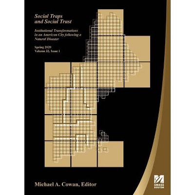 Social Traps and Social Trust - by  Michael a Cowan (Paperback)