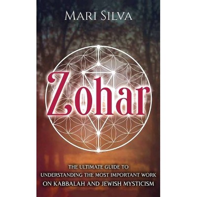 Zohar - by  Mari Silva (Hardcover)