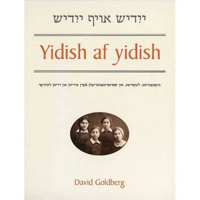 Yidish AF Yidish - by  David Goldberg (Paperback)