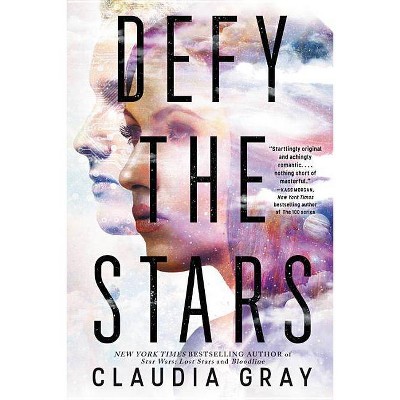 Defy the Stars - by  Claudia Gray (Paperback)