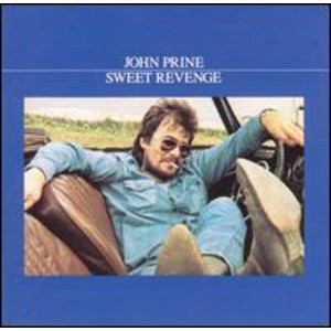 John Prine - Sweet Revenge - 1 of 1