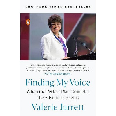 Finding My Voice - by  Valerie Jarrett (Paperback)