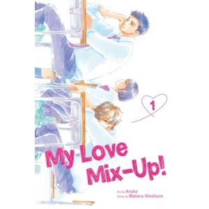My Love Mix-Up!, Vol. 1 - by  Wataru Hinekure (Paperback) - 1 of 1