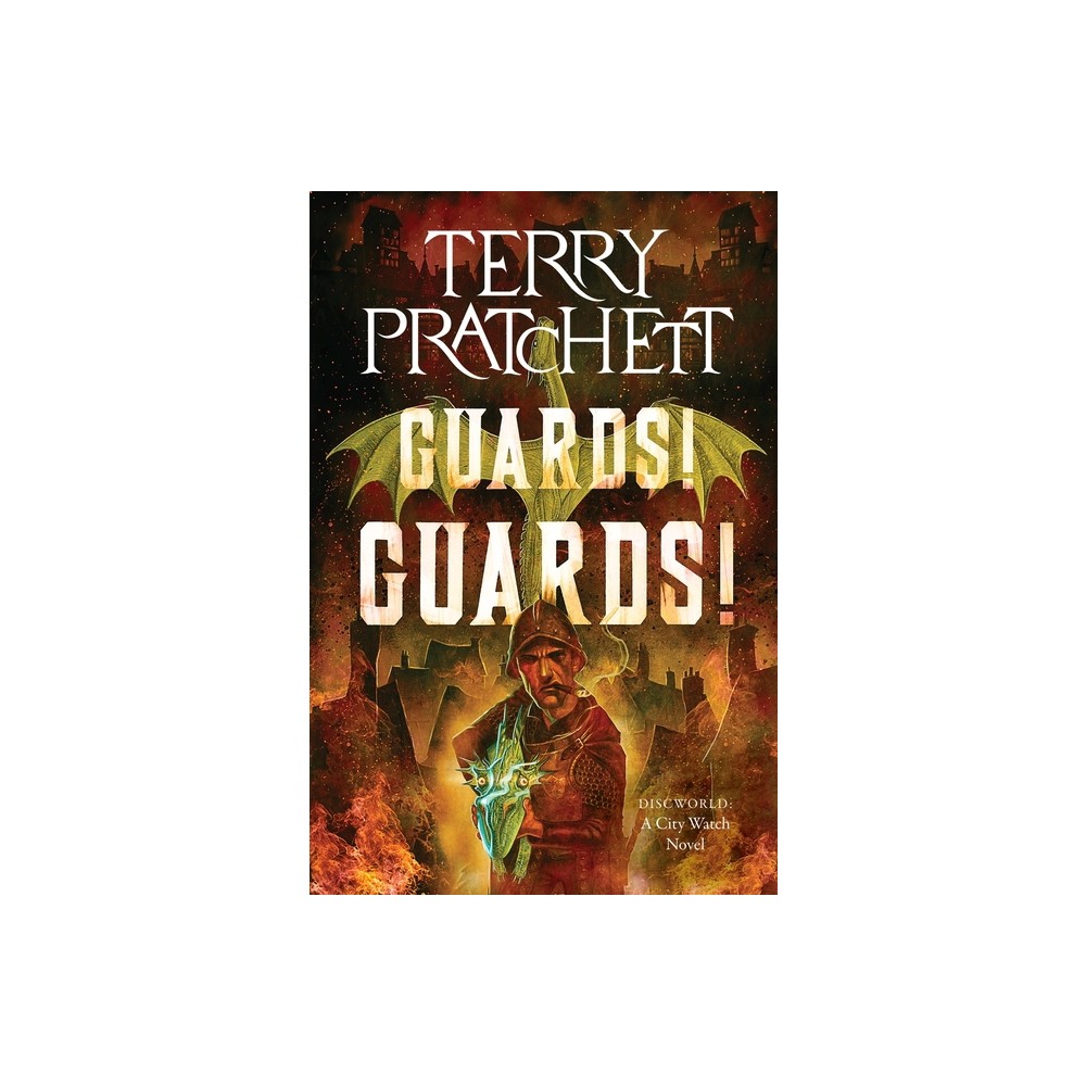 Guards! Guards! - (City Watch) by Terry Pratchett (Paperback)