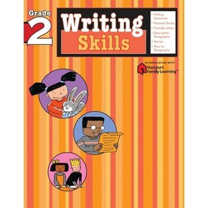Writing Skills: Grade 2 (Flash Kids Harcourt Family Learning) - (Paperback) - 1 of 1