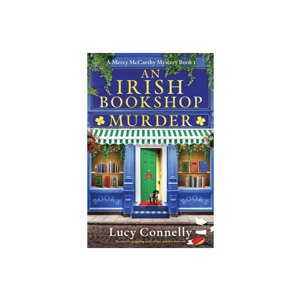 An Irish Bookshop Murder - (A Mercy McCarthy Mystery) by Lucy Connelly (Paperback)