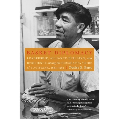 Basket Diplomacy - by  Denise E Bates (Paperback)
