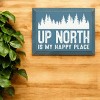 Slickblue Rustic Pine Wood Sign, "Up North Is My Happy Place", Multiple Colors, 9x12 Hanging Plaque - 3 of 3