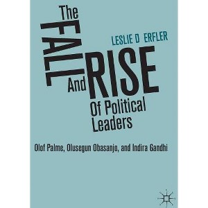 The Fall and Rise of Political Leaders - by  L Derfler (Hardcover) - 1 of 1