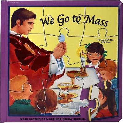 We Go to Mass (Puzzle Book) - (St. Joseph Puzzle Books) by  Jude Winkler (Hardcover)