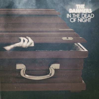 Dahmers - In The Dead Of Night (Vinyl)