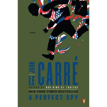 A Perfect Spy - by  John Le Carré (Paperback)