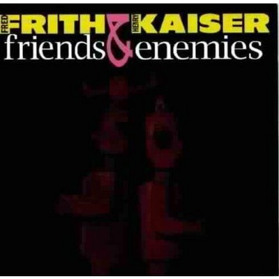 Fred Frith - Friends & Enemies (CD)