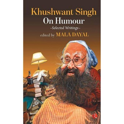 Khushwant Singh on Humour - (Paperback)