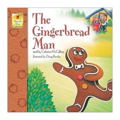 The Gingerbread Man - (Keepsake Stories) by  Catherine McCafferty (Paperback)