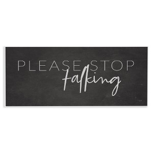 Stupell Industries Sassy Please Stop Talking, 17" x 7" - 1 of 4