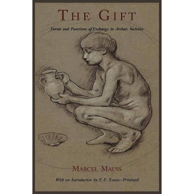 The Gift - by  Marcel Mauss (Paperback)