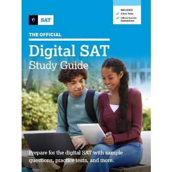 The Official Digital SAT Study Guide - by  College Board (Paperback)