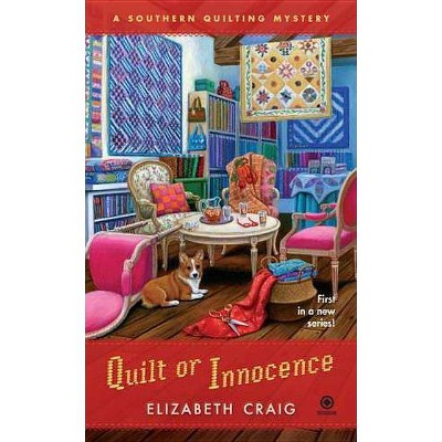 Quilt or Innocence - (Southern Quilting Mystery) by  Elizabeth Craig (Paperback)