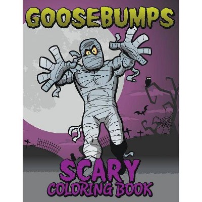 Goosebumps Scary Coloring Book - by  Speedy Publishing LLC (Paperback)