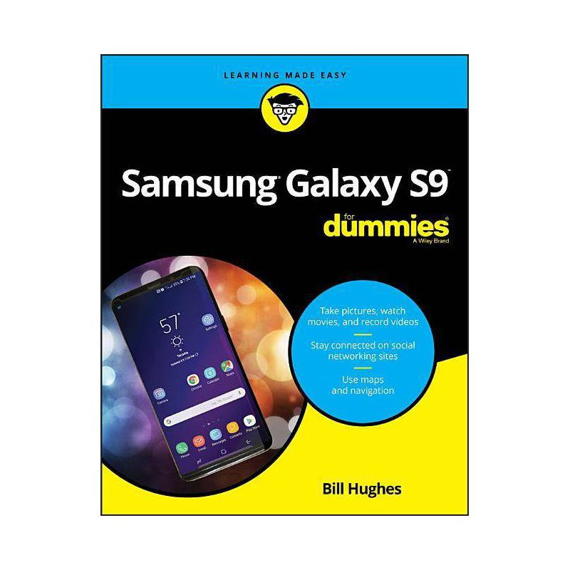 Samsung Galaxy S9 for Dummies - by  Bill Hughes (Paperback), 1 of 2