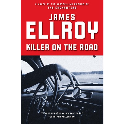 Killer on the Road - by  James Ellroy (Paperback)