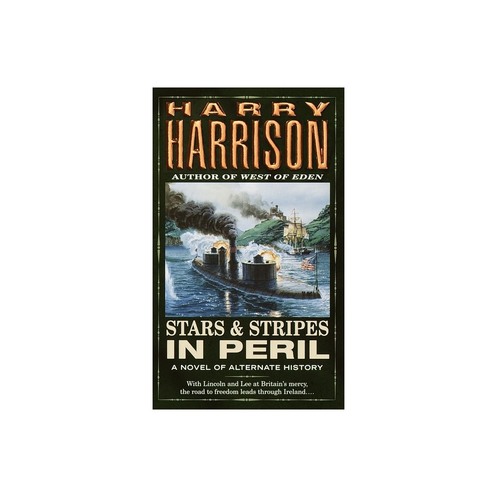 Stars and Stripes in Peril - (Stars & Stripes Trilogy (Paperback)) by Harry Harrison (Paperback)