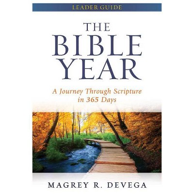 The Bible Year Leader Guide - by  Magrey Devega (Paperback)