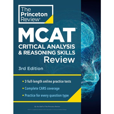 Princeton Review MCAT Critical Analysis and Reasoning Skills Review, 3rd Edition - (Graduate School Test Preparation) by  The Princeton Review