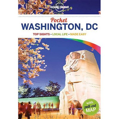  Lonely Planet Pocket Washington, DC - 3rd Edition by  Karla Zimmerman (Paperback) 