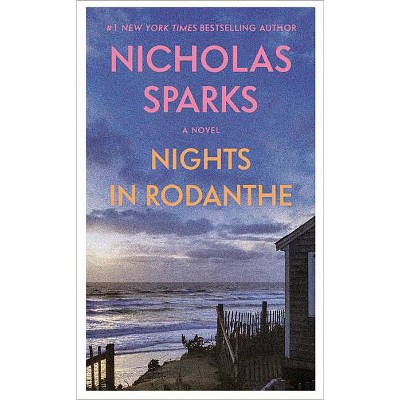 Nights in Rodanthe - by  Nicholas Sparks (Paperback)