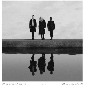 Pvris - All We Know Of Heaven, All We Need Of Hell (Vinyl) - 1 of 1