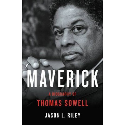 Maverick - by  Jason L Riley (Hardcover)