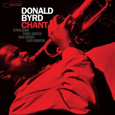 Donald Byrd - Chant (Blue Note Tone Poet Series) (LP) (Vinyl)