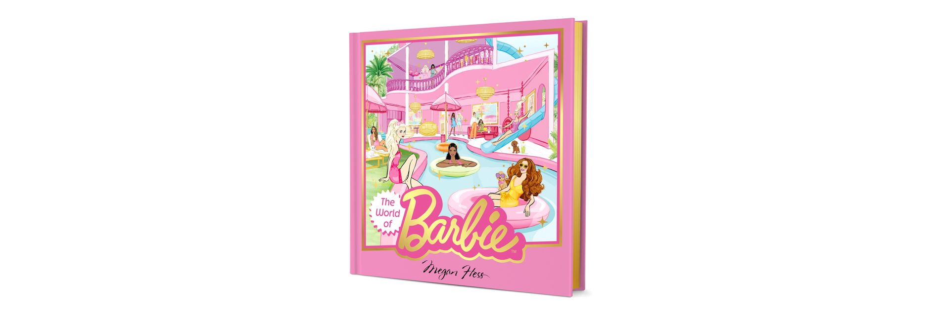 The World of Barbie - by  Megan Hess (Hardcover)
