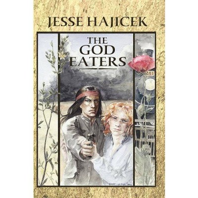 The God Eaters - by  Jesse Hajicek (Paperback)