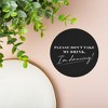 Big Dot of Happiness 25 Ct Black & White Simple Script Please Don't Take My Drink I'm Dancing Coasters, 4-Inch Disposable Round Paper Coasters - 3 of 4