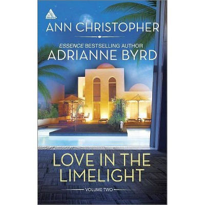 Love in the Limelight ( Love in the Limelight) (Paperback) by Ann Christopher