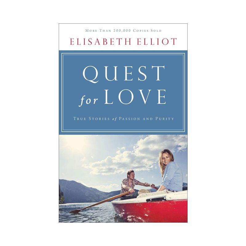 Quest for Love - by  Elisabeth Elliot (Paperback), 1 of 2