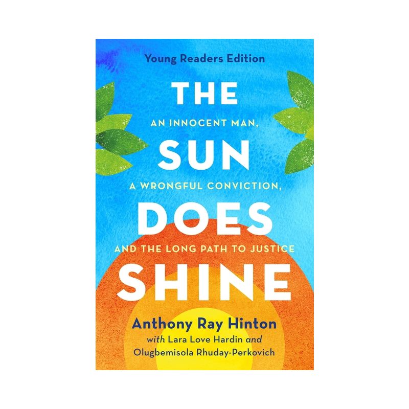The Sun Does Shine - by  Anthony Ray Hinton & Lara Love Hardin & Olugbemisola Rhuday-Perkovich (Hardcover), 1 of 2