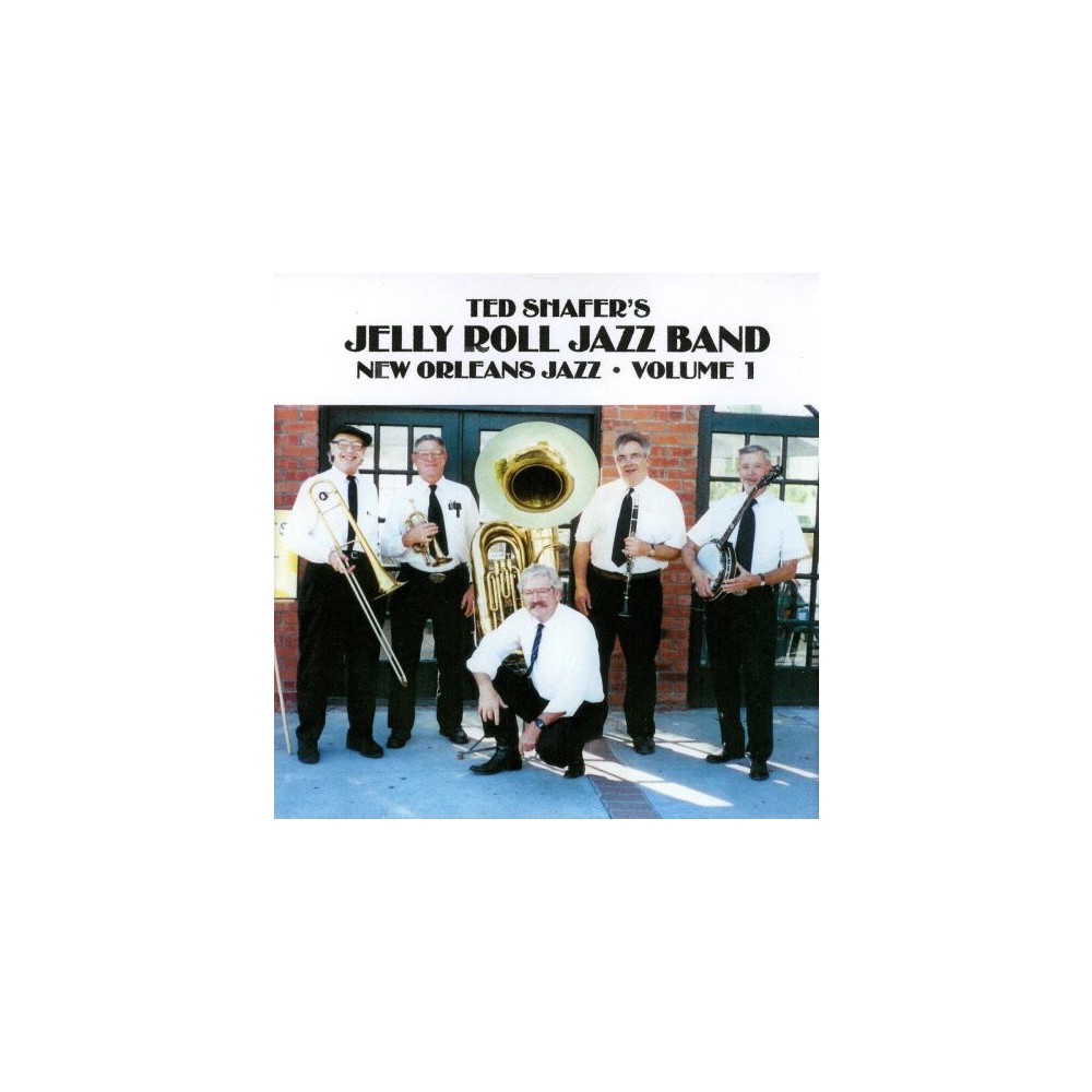 Ted Shafer & Jelly Roll Jazz Band - Jazz