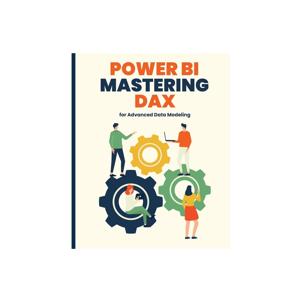 Power BI - by Kiet Huynh (Paperback)