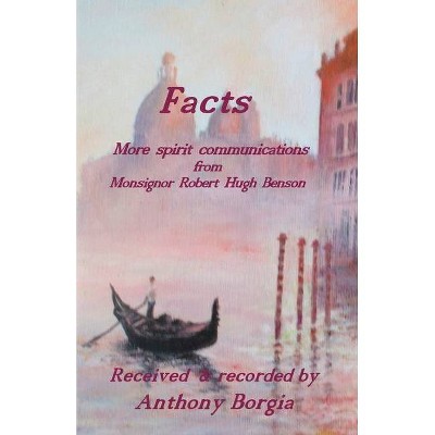 Facts - by  Anthony Borgia (Paperback)