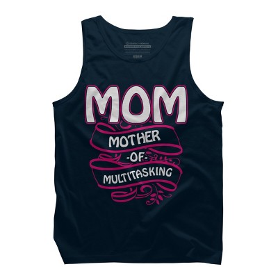 Men's Design By Humans Mom Mother of Multitasking Banner By WonderfulDream Tank Top