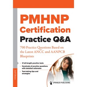 Pmhnp Certification Practice Q&A - 2nd Edition by  Springer Publishing Company (Paperback) - 1 of 1