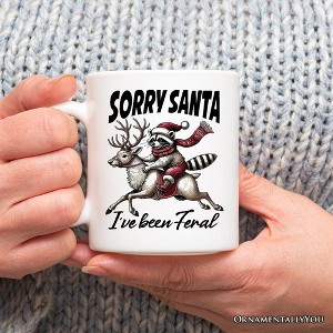 Funny Reindeer and Racoon Christmas Mug, Sorry Santa I've Been Feral Gift (Non-Custom Only)| OrnamentallyYou - 1 of 4